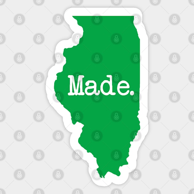 Illinois Made IL Green Sticker by mindofstate